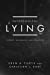 Bild des Verkufers fr Pathological Lying: Theory, Research, and Practice [Soft Cover ] zum Verkauf von booksXpress