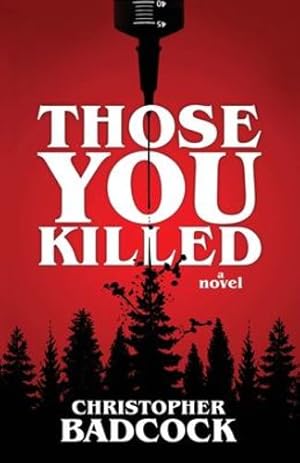 Seller image for Those You Killed [Soft Cover ] for sale by booksXpress