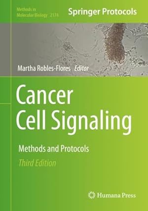 Imagen del vendedor de Cancer Cell Signaling: Methods and Protocols (Methods in Molecular Biology, 2174) [Hardcover ] a la venta por booksXpress