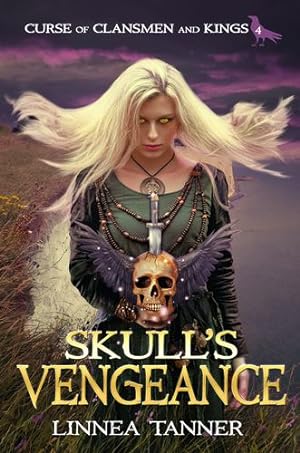 Seller image for Skull's Vengeance (Curse of Clansmen and Kings) by Tanner, Linnea [Paperback ] for sale by booksXpress