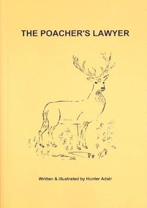 Seller image for The Poacher's Lawyer for sale by WeBuyBooks