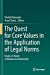 Seller image for The Quest for Core Values in the Application of Legal Norms: Essays in Honor of Mordechai Kremnitzer [Soft Cover ] for sale by booksXpress