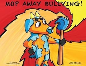 Imagen del vendedor de MOP Away Bullying! [Soft Cover ] a la venta por booksXpress