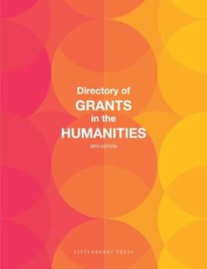 Seller image for Directory of Grants in the Humanities [Soft Cover ] for sale by booksXpress