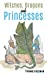 Seller image for Witches, Dragons and Princesses [Soft Cover ] for sale by booksXpress