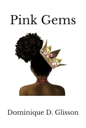 Bild des Verkufers fr Pink Gems [Soft Cover ] zum Verkauf von booksXpress
