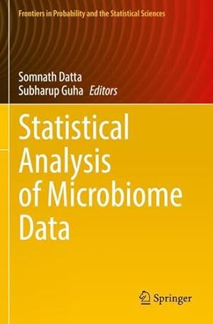 Seller image for Statistical Analysis of Microbiome Data (Frontiers in Probability and the Statistical Sciences) [Paperback ] for sale by booksXpress