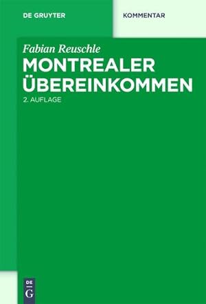 Seller image for Montrealer   bereinkommen (de Gruyter Kommentar) (German Edition) by Reuschle, Fabian [Hardcover ] for sale by booksXpress