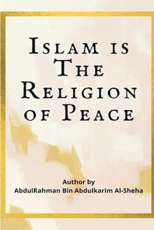Imagen del vendedor de Islam Is the Religion of Peace [Soft Cover ] a la venta por booksXpress
