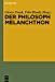 Image du vendeur pour Der Philosoph Melanchthon (German Edition) [Hardcover ] mis en vente par booksXpress