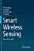 Immagine del venditore per Smart Wireless Sensing: From IoT to AIoT [Soft Cover ] venduto da booksXpress