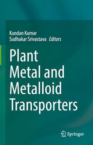 Seller image for Plant Metal and Metalloid Transporters [Hardcover ] for sale by booksXpress
