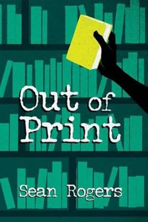 Seller image for Out of Print by Rogers, Sean [Paperback ] for sale by booksXpress