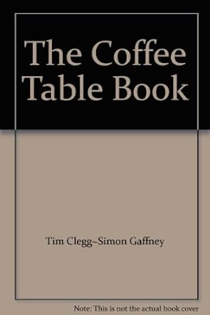 Bild des Verkufers fr The Coffee Table Book zum Verkauf von WeBuyBooks