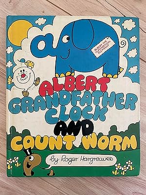 Seller image for Albert Grandfather Clock and Count Worm for sale by Friends Of Bridgeport Public Library