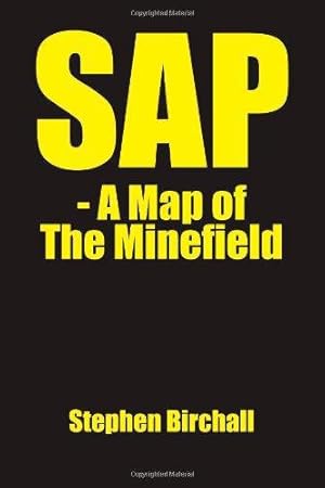 Immagine del venditore per SAP - A Map Of The Minefield venduto da WeBuyBooks