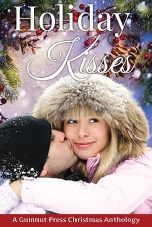 Seller image for Holiday Kisses by Harris, P L, Wren, Carolyn, Line, D D [Paperback ] for sale by booksXpress