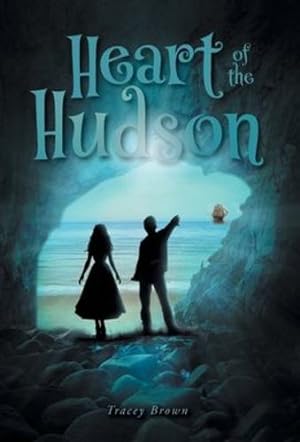 Immagine del venditore per Heart of the Hudson by Brown, Tracey [Hardcover ] venduto da booksXpress