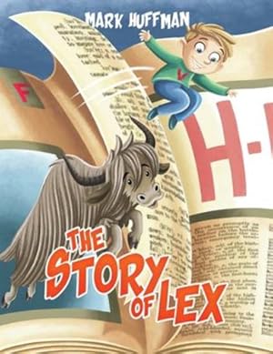 Seller image for The Story of Lex by Huffman, Mark [Paperback ] for sale by booksXpress