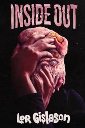 Seller image for Inside Out by Gislason, Lor, Press, DarkLit [Paperback ] for sale by booksXpress