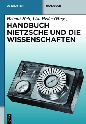 Imagen del vendedor de Handbuch Nietzsche Und Die Wissenschaften (German Edition) [Hardcover ] a la venta por booksXpress