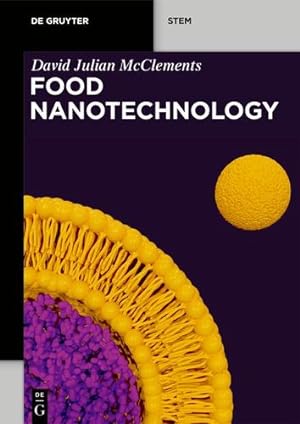 Bild des Verkufers fr Food Nanotechnology (De Gruyter Stem) by David Julian McClements [Paperback ] zum Verkauf von booksXpress