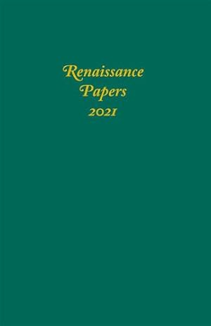 Immagine del venditore per Renaissance Papers 2021 (Renaissance Papers, 26) [Hardcover ] venduto da booksXpress