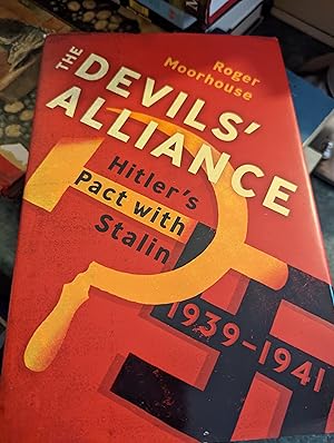 Image du vendeur pour The Devils' Alliance: Hitler's Pact with Stalin, 1939-1941 mis en vente par SGOIS