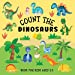 Seller image for Count The Dinosaurs: Book For Kids Aged 2-5 by Hoffman, Lily [Paperback ] for sale by booksXpress