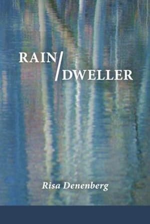 Bild des Verkufers fr Rain / Dweller [Soft Cover ] zum Verkauf von booksXpress