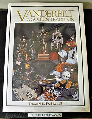 Vanderbilt A Golden Tradition (SIGNED & NUMBERED COPY)