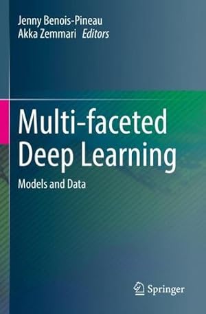 Seller image for Multi-faceted Deep Learning: Models and Data [Paperback ] for sale by booksXpress