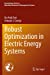 Seller image for Robust Optimization in Electric Energy Systems (International Series in Operations Research & Management Science, 313) [Soft Cover ] for sale by booksXpress