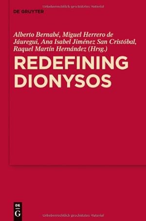 Bild des Verkufers fr Redefining Dionysos (MythosEikonPoiesis, 5) by Unknown [Hardcover ] zum Verkauf von booksXpress