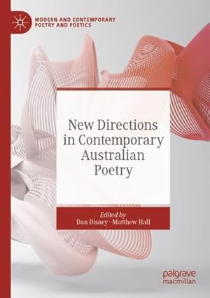 Seller image for New Directions in Contemporary Australian Poetry (Modern and Contemporary Poetry and Poetics) [Paperback ] for sale by booksXpress