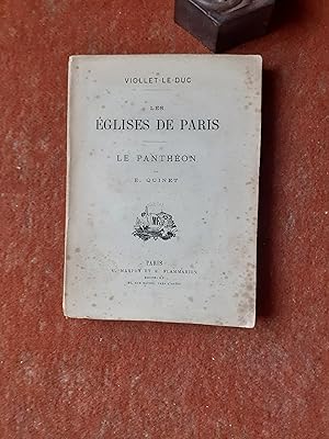 Les Eglises de Paris - Le Panthéon par E. Quinet