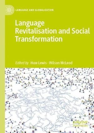 Seller image for Language Revitalisation and Social Transformation (Language and Globalization) [Paperback ] for sale by booksXpress
