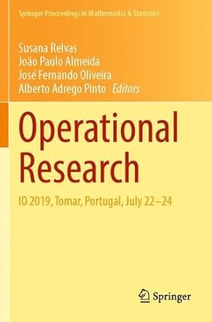 Immagine del venditore per Operational Research: IO 2019, Tomar, Portugal, July 22â  24 (Springer Proceedings in Mathematics & Statistics, 374) [Paperback ] venduto da booksXpress