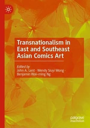 Seller image for Transnationalism in East and Southeast Asian Comics Art [Hardcover ] for sale by booksXpress