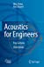 Immagine del venditore per Acoustics for Engineers: Troy Lectures [Soft Cover ] venduto da booksXpress