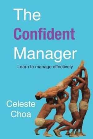 Image du vendeur pour The Confident Manager [Soft Cover ] mis en vente par booksXpress
