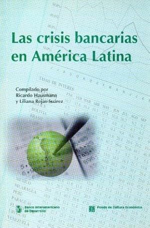 Imagen del vendedor de Crisis Bancarias En America Latina, Las a la venta por WeBuyBooks