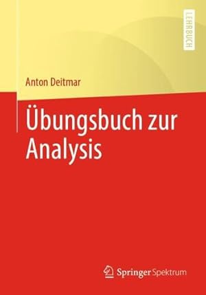 Immagine del venditore per   bungsbuch zur Analysis (German Edition) by Deitmar, Anton [Paperback ] venduto da booksXpress