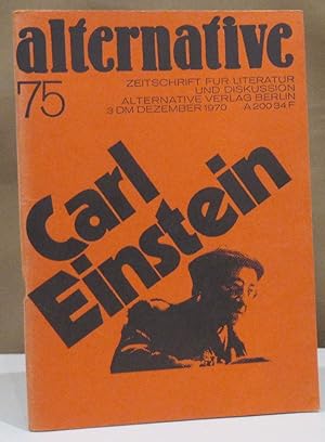 Seller image for alternative 75. Zeitschrift f�r Literatur und Diskussion. Carl Einstein. 13. Jahrgang (1970) Heft 75. for sale by Dieter Eckert