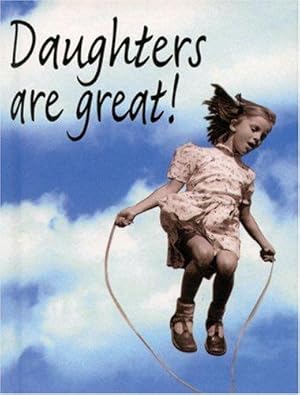 Seller image for Daughters are Great! (Photo Minis S.) for sale by WeBuyBooks