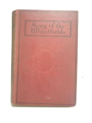 Image du vendeur pour Song of the Wheatfields mis en vente par World of Rare Books