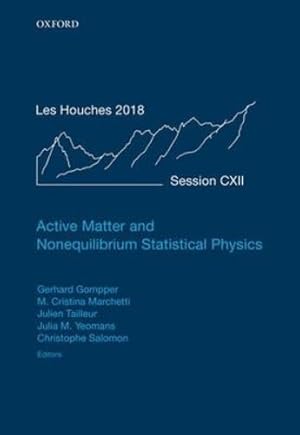 Immagine del venditore per Active Matter and Nonequilibrium Statistical Physics: Lecture Notes of the Les Houches Summer School: Volume 112, September 2018 [Hardcover ] venduto da booksXpress