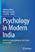 Seller image for Psychology in Modern India: Historical, Methodological, and Future Perspectives [Soft Cover ] for sale by booksXpress