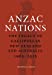 Seller image for Anzac Nations: The Legacy of Gallipoli in New Zealand and Australia,1965â  2015 [Soft Cover ] for sale by booksXpress