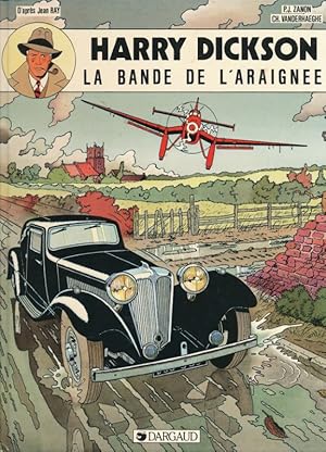 Seller image for Harry Dickson. 1. La bande de l'araigne for sale by LIBRAIRIE GIL-ARTGIL SARL